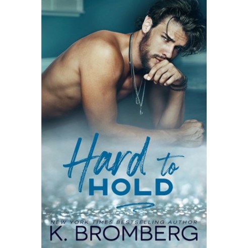 Hard to Hold (The Play Hard Series Book 2) Paperback, Jkb Publishing LLC, English, 9781942832300