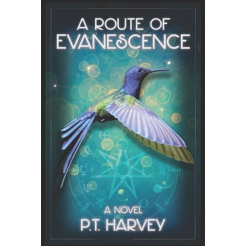 (영문도서) A Route of Evanescence Paperback, Paul T. Harvey, English, 9798986333007