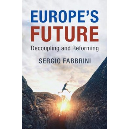 (영문도서) Europe''s Future Hardcover, Cambridge University Press, English, 9781108484510