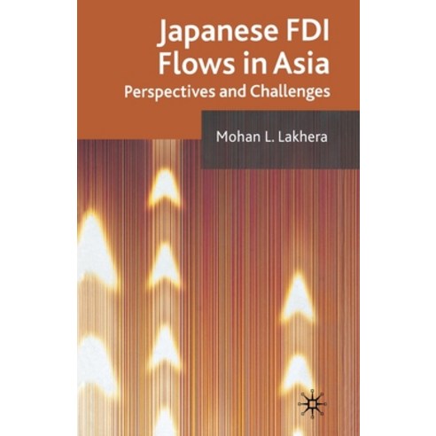 (영문도서) Japanese FDI Flows in Asia Paperback, Palgrave MacMillan, English, 9781349299706