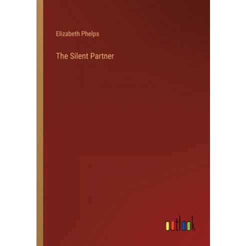 (영문도서) The Silent Partner Paperback, Outlook Verlag, English, 9783368133368