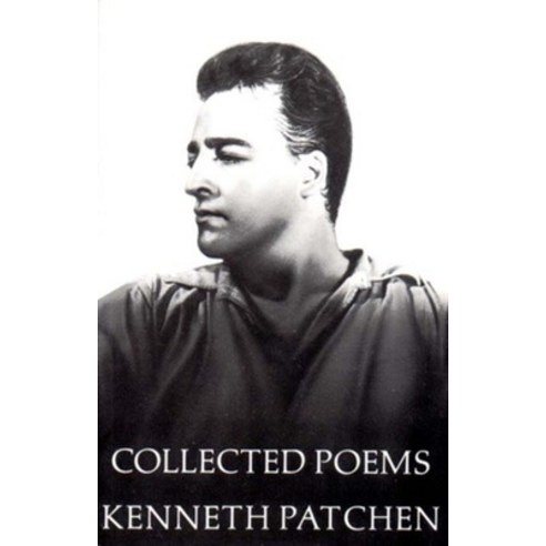 (영문도서) Collected Poems of Kenneth Patchen Paperback, New Directions Publishing C..., English, 9780811201407