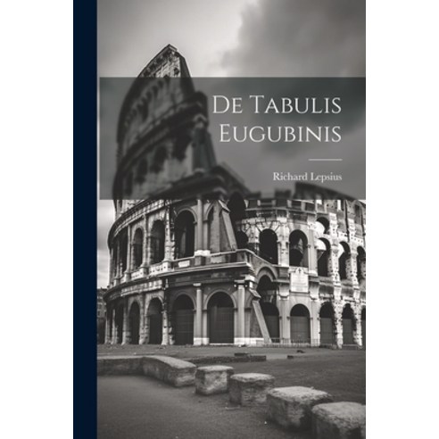 (영문도서) De Tabulis Eugubinis Paperback, Legare Street Press, English, 9781022110076
