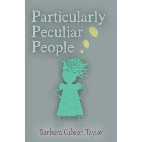 Particularly Peculiar People Paperback, Booklocker.com