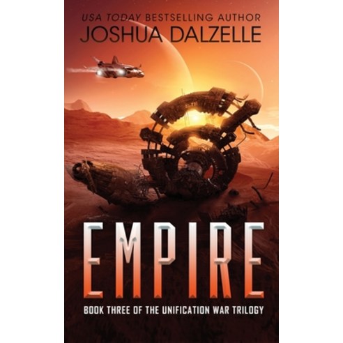 (영문도서) Empire (Unification Trilogy Book 3) Paperback, Independently Published, English, 9798423703066