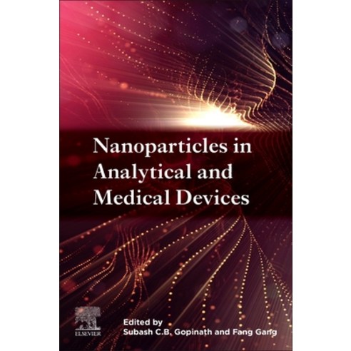 Nanoparticles in Analytical and Medical Devices Paperback, Elsevier