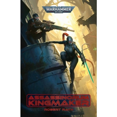 (영문도서) Assassinorum: Kingmaker Paperback, Games Workshop, English, 9781800262706