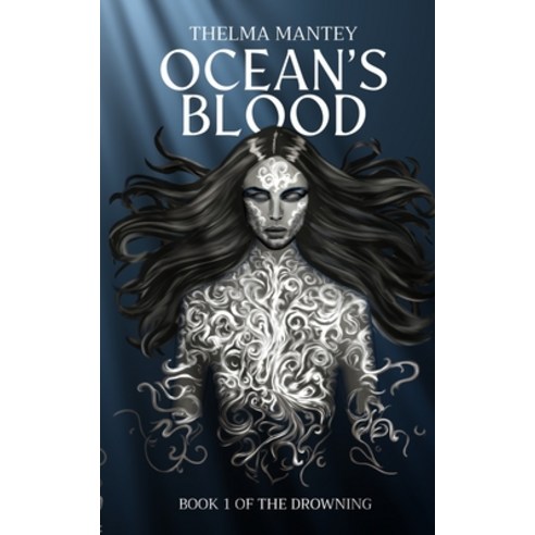 (영문도서) Ocean''s Blood Paperback, Thelma Mantey, English, 9783000767654