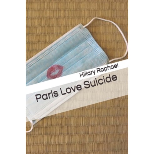 Paris Love Suicide Paperback, Future Fiction London