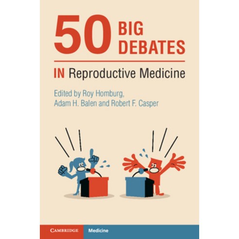 (영문도서) 50 Big Debates in Reproductive Medicine Paperback, Cambridge University Press, English, 9781108986601