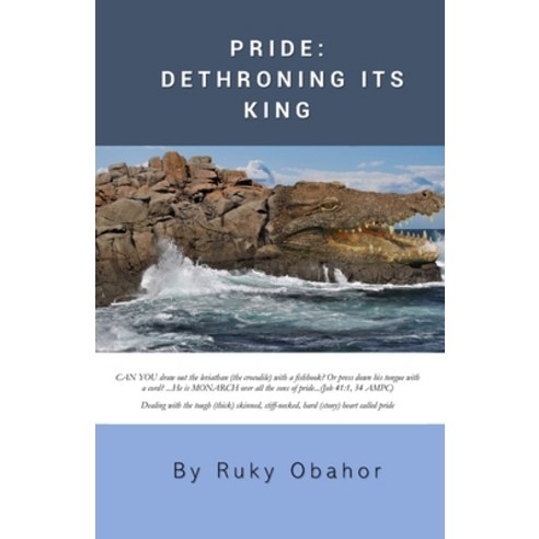 Pride: Dethroning Its King Paperback, Independently Published, English, 9798559430805