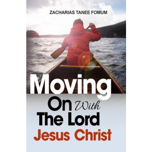 Moving on With The Lord Jesus Christ! Paperback, Independently Published, English, 9781794498952