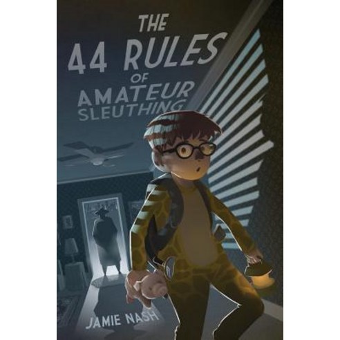 The 44 Rules of Amateur Sleuthing Paperback, Jamie Nash