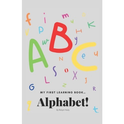 (영문도서) My first learning book: Learning the alphabet Paperback ...
