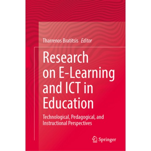 (영문도서) Research on E-Learning and Ict in Education: Technological Pedagogical and Instructional Pe... Hardcover, Springer, English, 9783031342905
