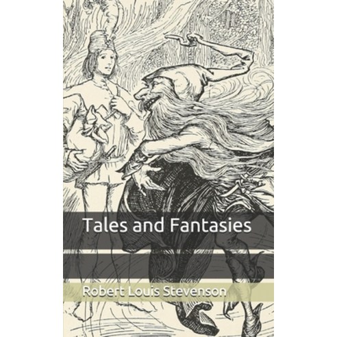 Tales and Fantasies Paperback, Independently Published, English, 9798709683563
