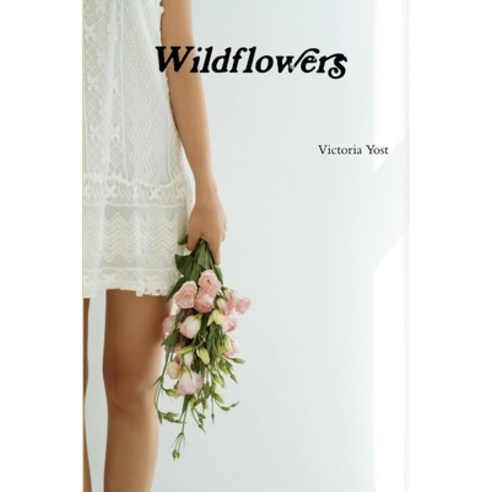 Wildflowers Paperback, Lulu.com, English, 9781716018220