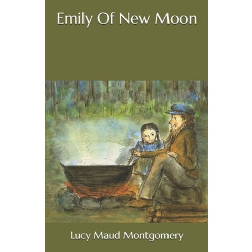 Emily Of New Moon Paperback, Independently Published, English, 9798573302638