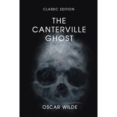 The Canterville Ghost: With Original illustrations Paperback, Amazon Digital Services LLC..., English, 9798737362744