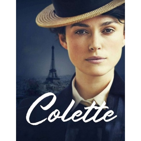 Colette: Screenplay Paperback, Independently Published