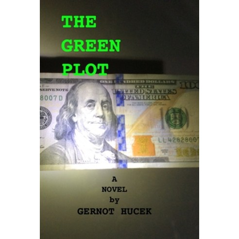 (영문도서) The Green Plot Paperback, Blurb, English, 9781006065118