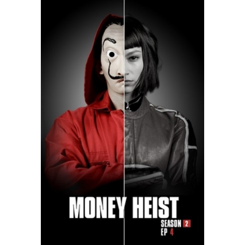 Money Heist Season 2 EP4: Qu&#65533; Hemos Hecho - Original Screenplay Paperback, Independently Published