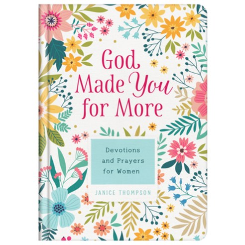 God Made You for More: Devotions and Prayers for Women Hardcover, Barbour Publishing, English, 9781643527383