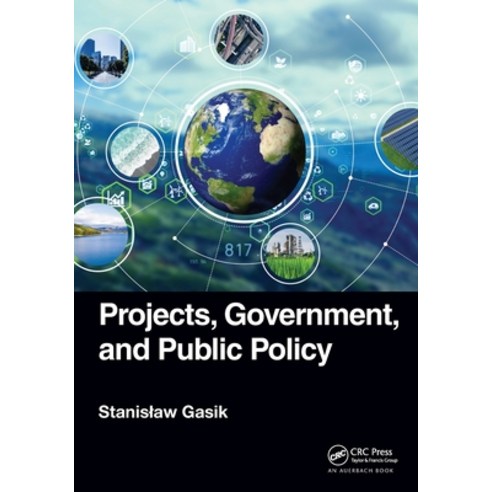 (영문도서) Projects Government and Public Policy Paperback, Auerbach Publications, English, 9781032232683