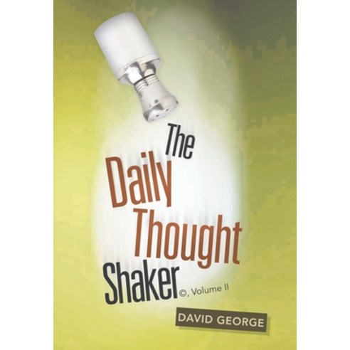 The Daily Thought Shaker (c) Volume Ii Hardcover, WestBow Press, English, 9781664207844