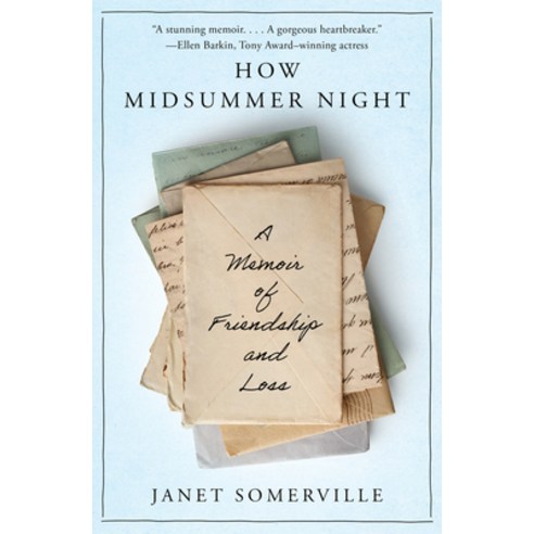 (영문도서) How Midsummer Night: A Memoir of Friendship and Loss Paperback, Open Road Media, English, 9781504089357