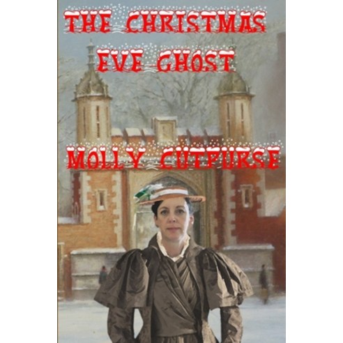 (영문도서) The Christmas Eve Ghost Paperback, Lulu.com, English, 9781291649611