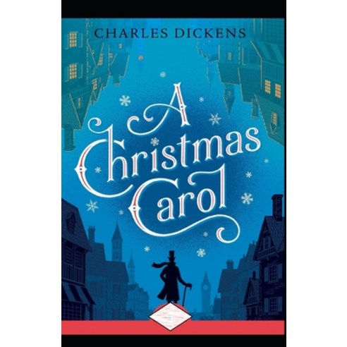 (영문도서) A Christmas Carol Annotated Paperback, Independently Published, English, 9798517107954