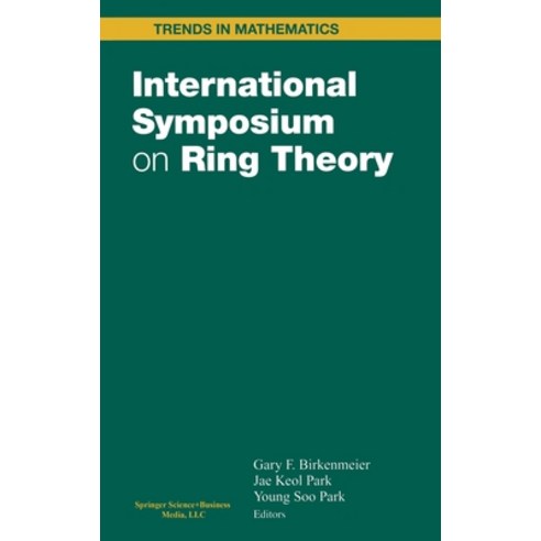 (영문도서) International Symposium on Ring Theory Hardcover, Birkhauser, English, 9780817641580