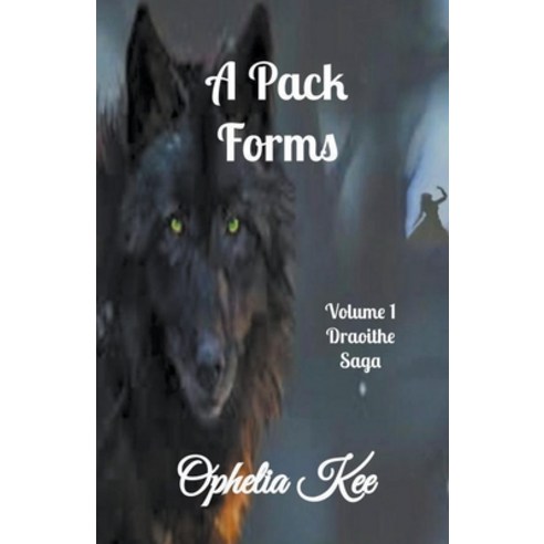 (영문도서) A Pack Forms Paperback, Ophelia Kee, English, 9798201353377
