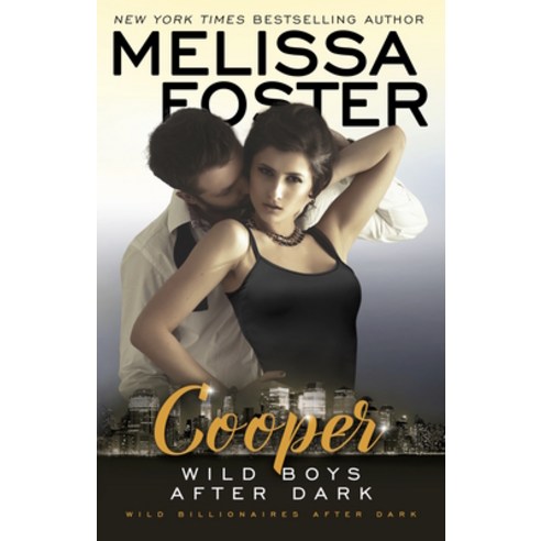 Wild Boys After Dark: Cooper Paperback, Everafter Romance