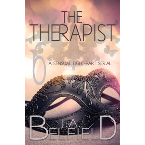(영문도서) The Therapist: Episode 6 Paperback, Independently Published, English, 9798394434747