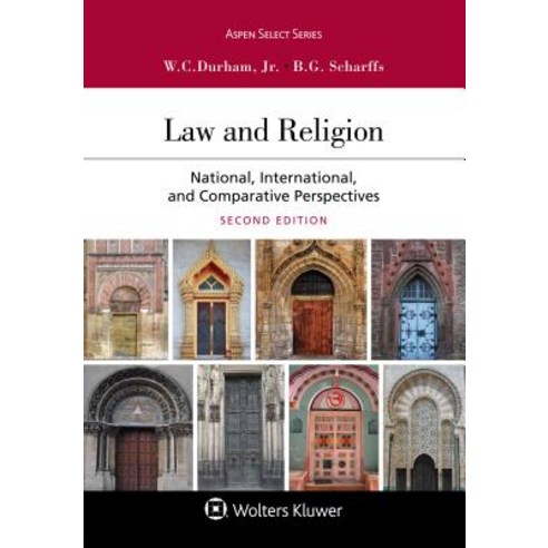 Law and Religion: National International and Comparative Perspectives Paperback, Aspen Publishers