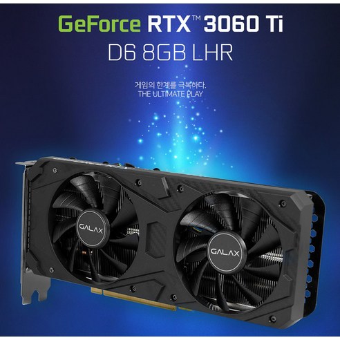 갤럭시 GALAX 지포스 RTX 3060 Ti D6 8GB LHR arca770