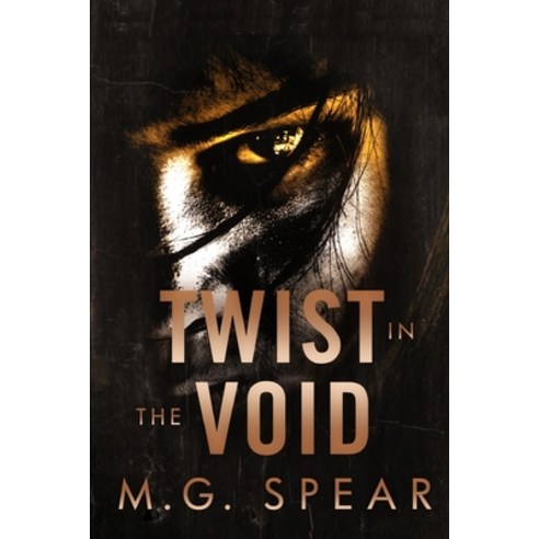 Twist in the Void: psychological horror thriller Paperback, Independently Published, English, 9798551053941