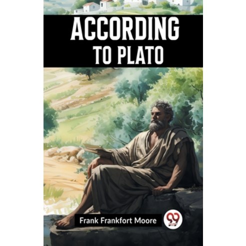(영문도서) According To Plato Paperback, Double 9 Books, English, 9789359950013