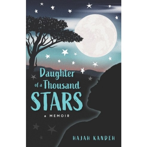 (영문도서) Daughter of a Thousand Stars: A Memoir Paperback, Divine Right Publishing, English, 9780578871233