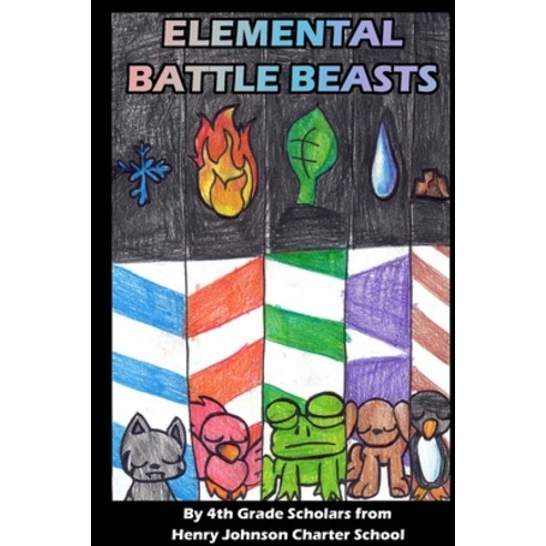 (영문도서) Elemental Battle Beasts Paperback, Lulu.com, English, 9781304572691