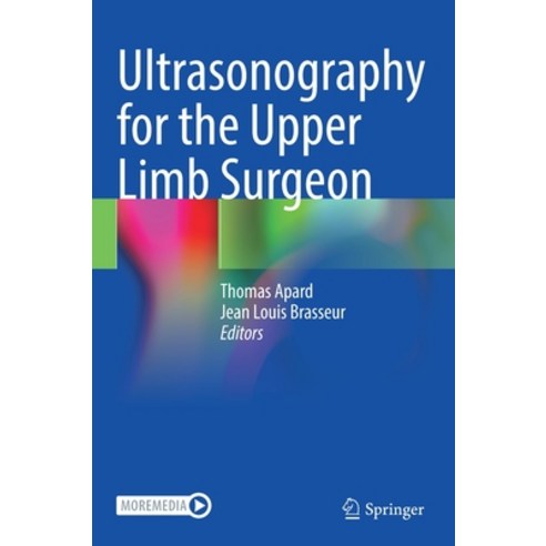 (영문도서) Ultrasonography for the Upper Limb Surgeon Hardcover, Springer