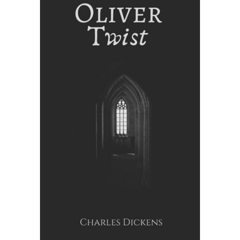 Oliver Twist Paperback, Independently Published, English, 9798575803676