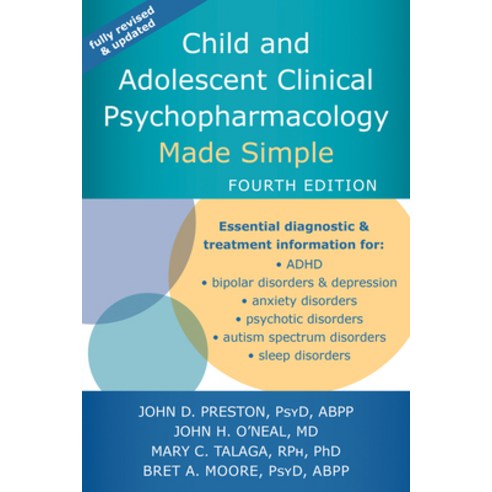 Child and Adolescent Clinical Psychopharmacology Made Simple Paperback, New Harbinger Publications, English, 9781684035120