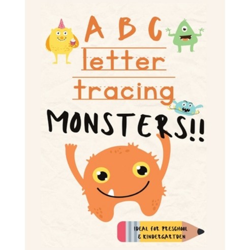 (영문도서) Letter and Word Tracing Book for Kids: Monsters Paperback, Independently Published, English, 9798394121661