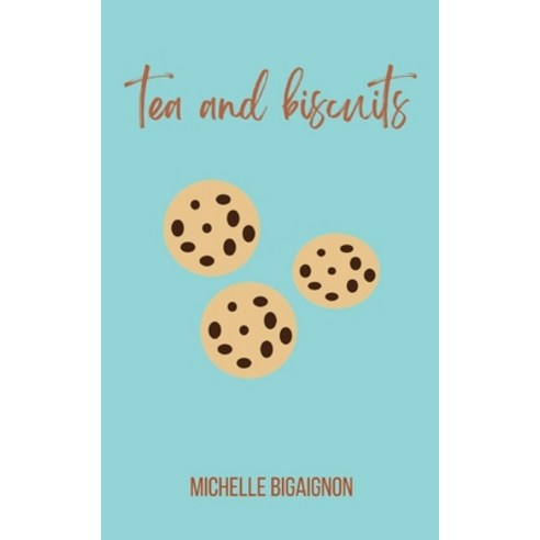 (영문도서) tea & biscuits Paperback, Bookleaf Publishing, English, 9789357446761 비스킷책