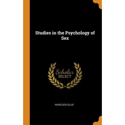 (영문도서) Studies in the Psychology of Sex Hardcover, Franklin Classics Trade Press, English, 9780344105494