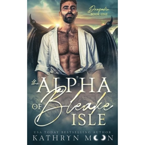 (영문도서) The Alpha of Bleake Isle Paperback, Kathryn Moon, English, 9781959571285