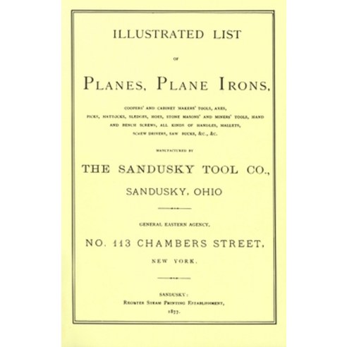 (영문도서) Sandusky Tool Co. 1877 Catalog Paperback, Astragal Press, English, 9781879335196